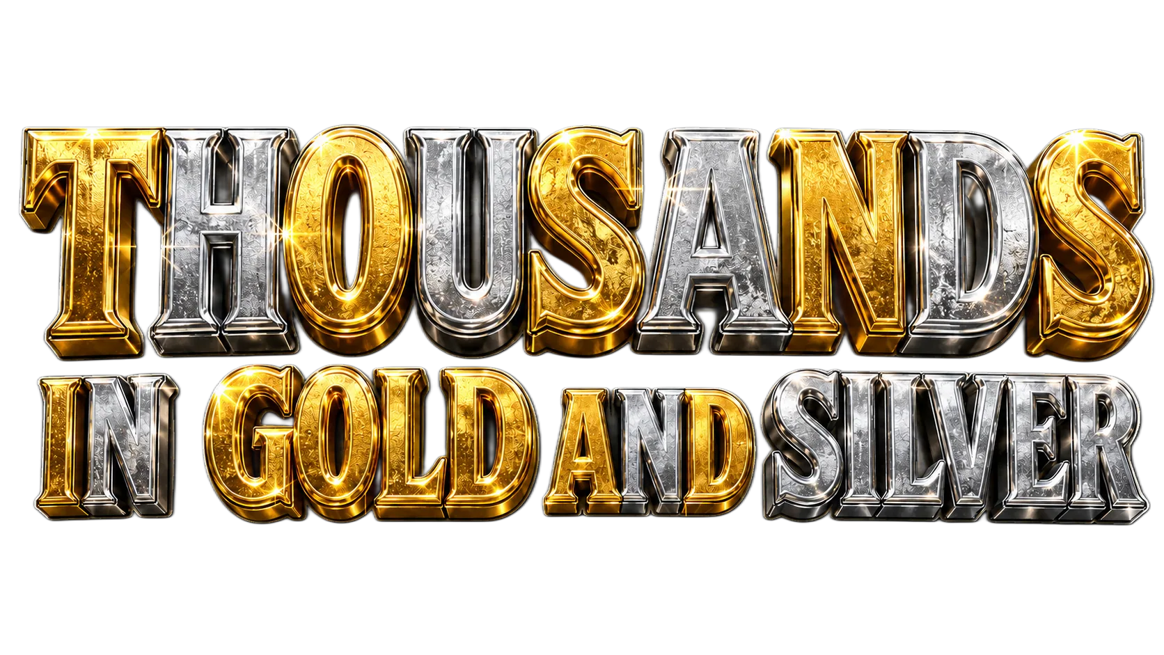 Thousands in real gold and silver
